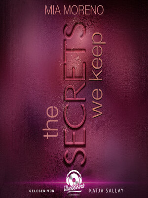 cover image of The Secrets We Keep